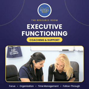 Executive Functioning Coaching and Support